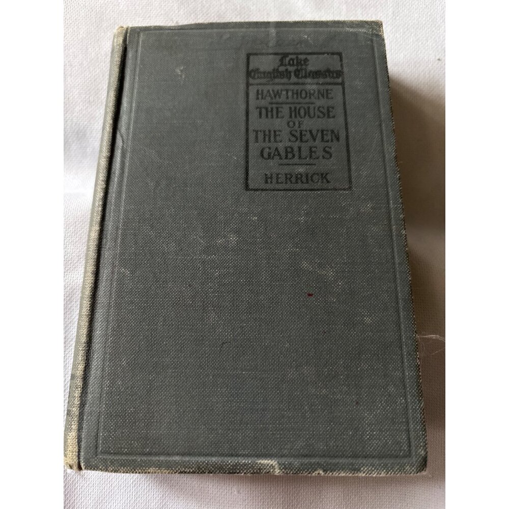 The House Of The Seven Gables By Nathaniel Hawthorne Edited By Robert Herrick 19